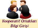 Kooperatif Ortakları Bilgi Girişi